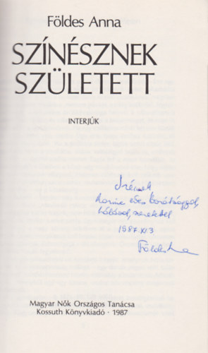 Fldes Anna - Sznsznek szletett (Dediklt)