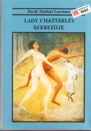 D.H. Lawrence - Lady Chatterley szeretje