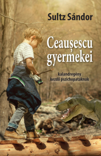 Sultz Sándor - Ceausescu gyermekei