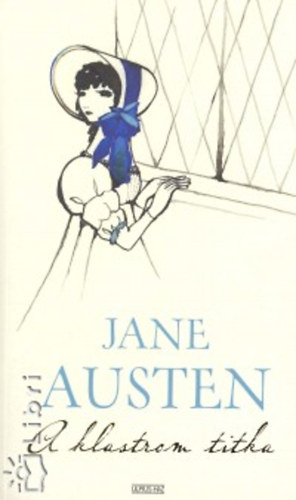 Jane Austen - A klastrom titka