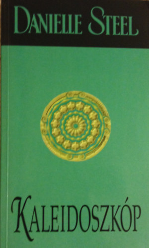 Danielle Steel - Kaleidoszk�p