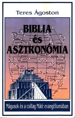 Teres goston - Biblia s asztronmia - Mgusok s a csillag Mt evangliumban