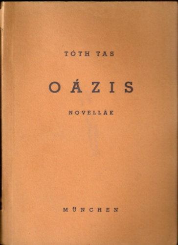 Tóth Tas - Oázis