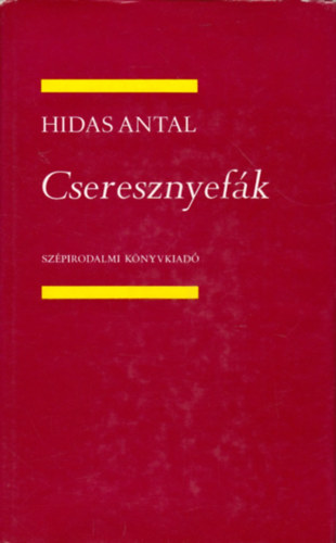 Hidas Antal - Cseresznyef�k