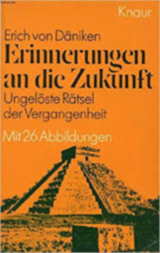 Erich von D�niken - Erinnereungen and die Zukunft