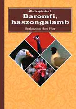 �llatteny�szt�s 2. Baromfi, haszongalamb 2.kiad.