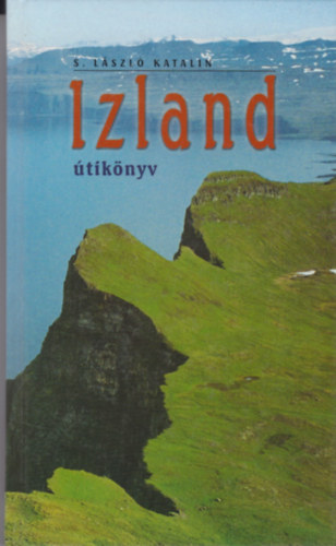 S. L�szl� Katalin - Izland