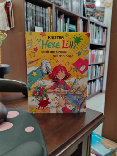 Birgit Rieger - Hexe Lilli stellt die Schule auf den Kopf