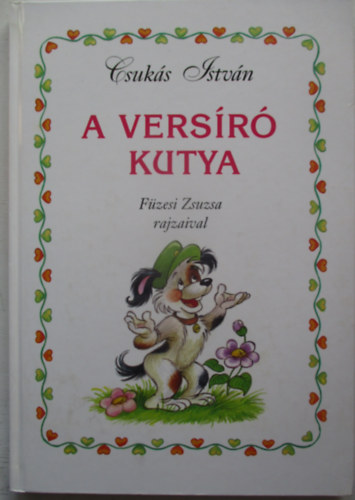 Csukás István - A versíró kutya