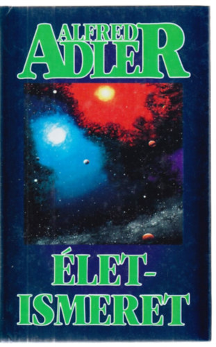 Alfred Adler - �letismeret