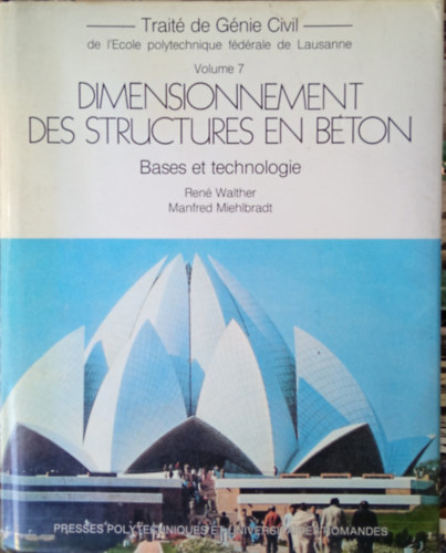 Ren Walther - Manfred Miehlbradt - Dimensionnement des Structures en Bton - Bases et technologie