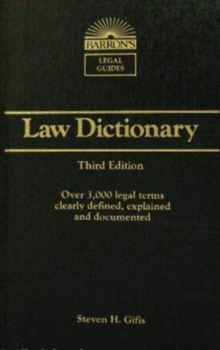 Steven H. Gifis - Law Dictionary - Jogi sz�t�r