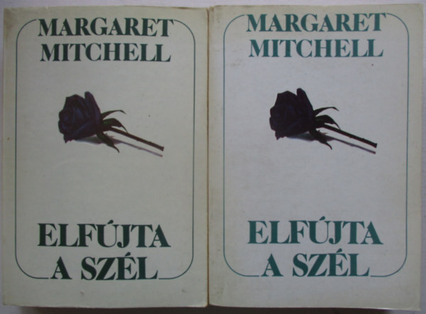 Margaret Mitchell - Elf�jta a sz�l I-II.