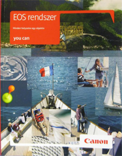 EOS rendszer - Minden napra egy objektív