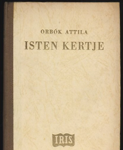 Orbk Attila - Isten kertje