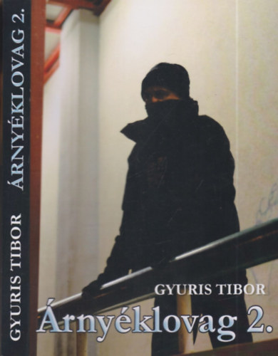 Gyuris Tibor - rnyklovag 2. (dediklt)