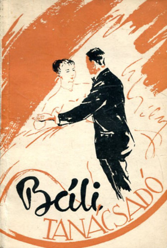 B�li tan�csad� - Hogyan rendezz�nk b�lt, t�ncmulats�got