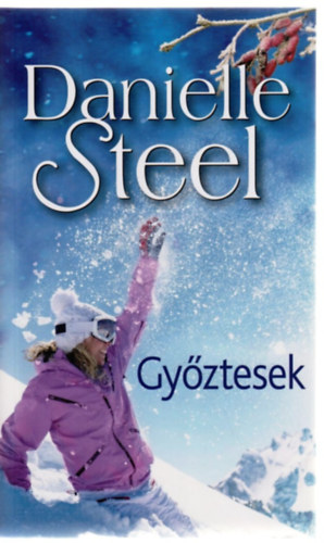 Danielle Steel - Győztesek