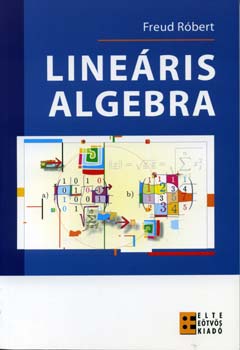 Freud R�bert - Line�ris algebra