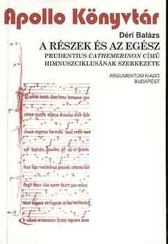 D�ri Bal�zs - A r�szek �s az eg�sz