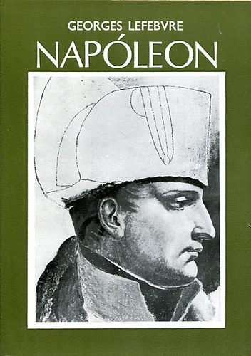 Georges Lefebvre - Nap�leon