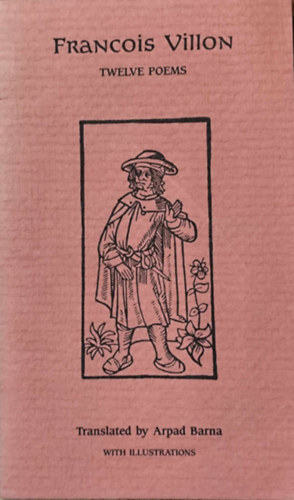 Francois Villon - Twelve Poems