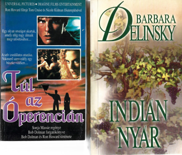 2 db k�nyv, Sonja Massie: T�l az �perenci�n, Barbara Delinsky: Indi�n ny�r