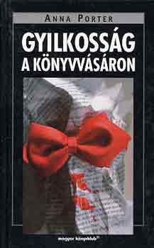 Anna Porter - Gyilkosság a könyvvásáron