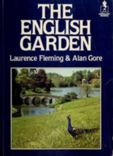 Laurence Flemming Alan Gore - The English Garden