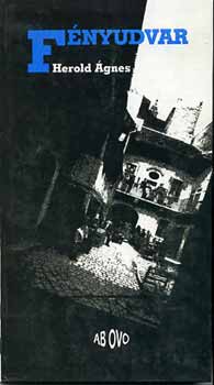 Herold Ágnes - Fényudvar