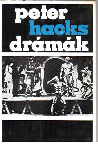 Peter Hacks - Dr�m�k (Hacks)