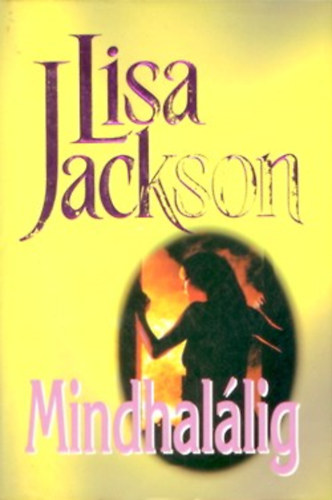 Lisa Jackson - Mindhallig