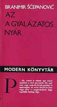 Branimir Scepanovic - Az a gyal�zatos ny�r