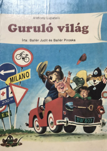 Lupatelli-Ball�r-Ball�r - Gurul� vil�g