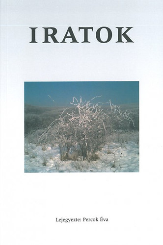 Percok �va - Iratok