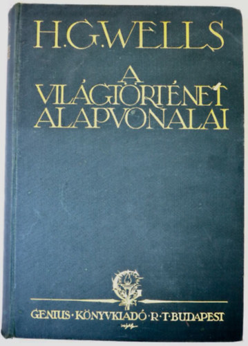 H.G. Wells - A vilgtrtnelem alapvonalai