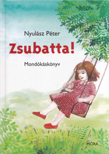 Nyulsz Pter - Zsubatta!