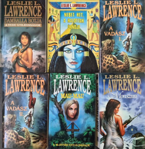 Lrincz L. Lszl  (Leslie L. Lawrence) - Leslie L. Lawrence krimik - John C. Lendvay kalandjai knyvcsomag (5 m 6 ktetben) Damballa botja - a vudu gyilkossgok / Nebet Het, a halottak rnje / A vadsz 1-2. / Mau-Mau - A Mcintire-gyilkossgok / Monszun