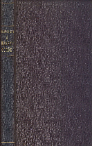 Vörösmarty - A merengőhöz