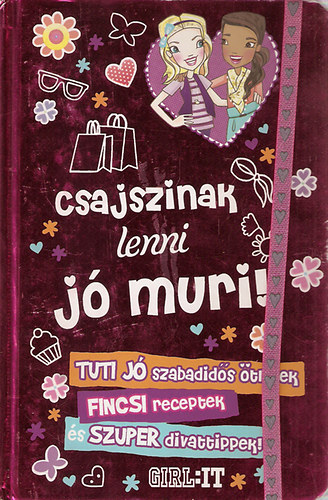 Csajszinak lenni jó muri! Gitl:IT