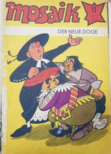 Verlag Junge Welt - Mosaik - Der Neue Doge (1977/11) - nmet nyelven