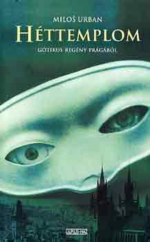 Milos Urban - Héttemplom