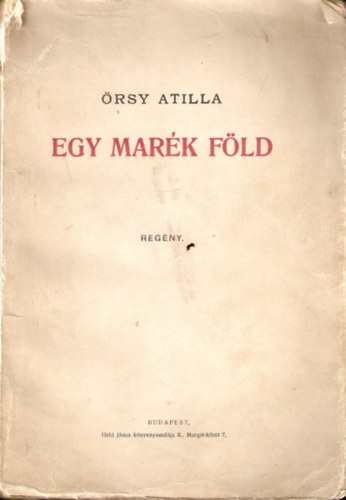 rsy Attila - Egy mark Fld