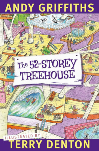 Terry Denton Andy Griffiths - The 52-Storey Treehouse