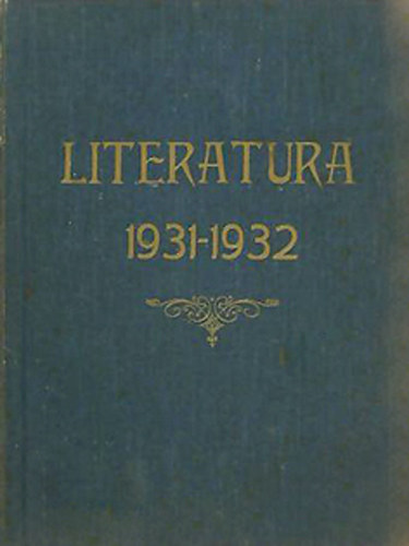 Literatura (1931-1932. vfolyam egybektve)