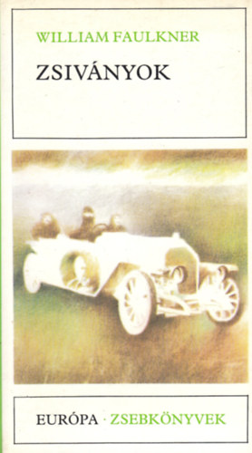 William Faulkner - Zsiv�nyok