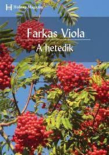 Farkas Viola - A hetedik