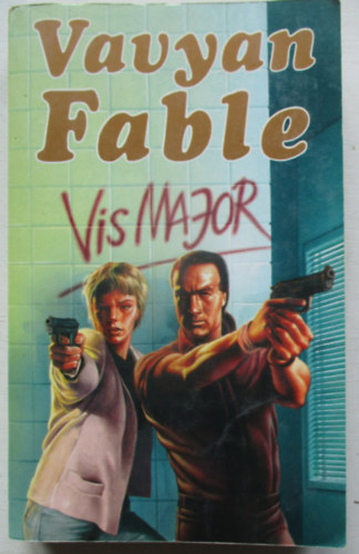 Vavyan Fable - Vis major