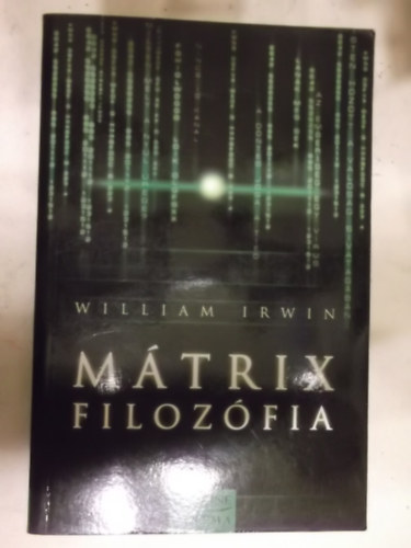 William Irwin - Mtrix filozfia