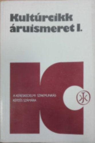 Dr. Várady Imre - Kultúrcikk áruismeret II.